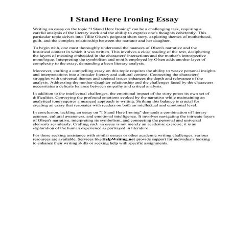 I Stand Here Ironing Essay. I stand here Ironing, summary. | PDF