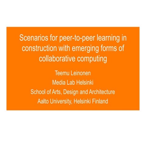 Scenarios for peer-to-peer learning in construction with emerging forms of co...
