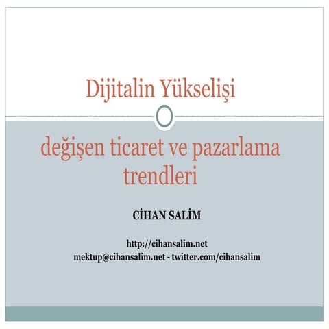 Dijitalin Yükselişi ile Değişen Ticaret ve Pazarlama Trendleri