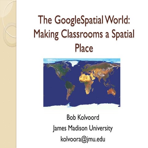 Iste 2011 googlespatial kolvoord