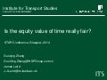 Is the equity value of time really fair