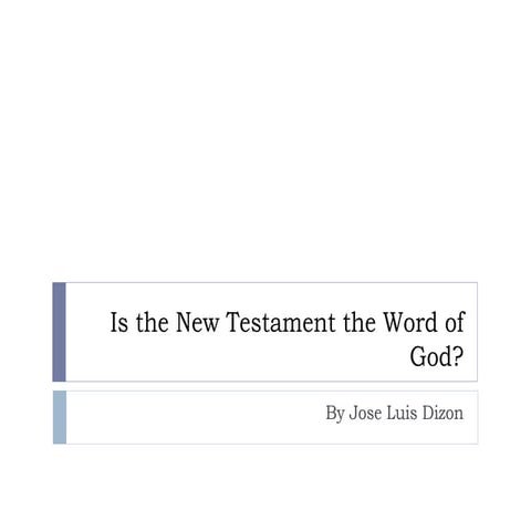 Is the New Testament the Word of God?