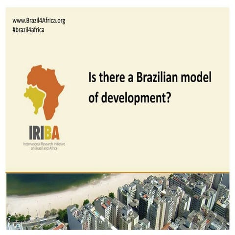 Is there a Brazilian model of development?
