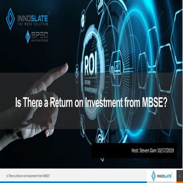 Is There a Return on Investment from Model-Based Systems Engineering?