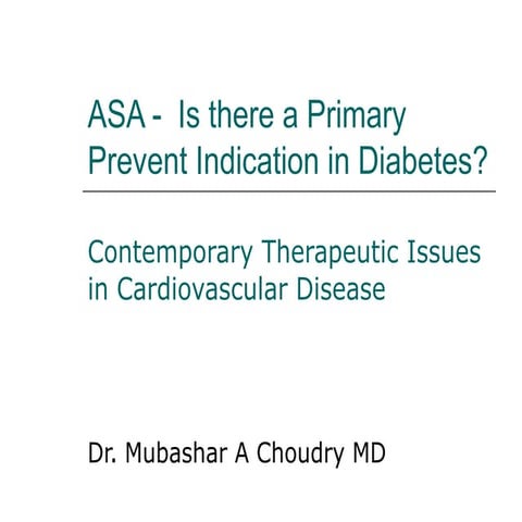 Aspirin for primary prevention of CVD | PPTX