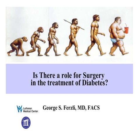 Is There a Role for Surgery in the Treatment of Diabetes
