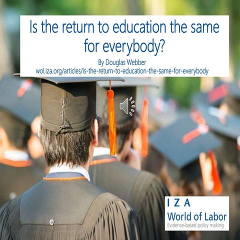 Is the return to education the same for everyone