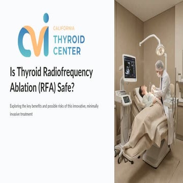 Is Thyroid RFA Safe Key Benefits and Possible Risks.pdf