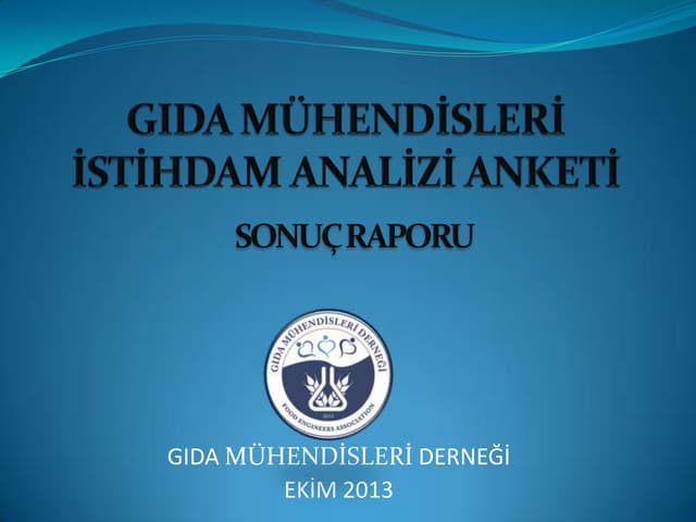 Gıda Mühendisleri İstihdam Analizi Anketi Sonuç Bildirgesi