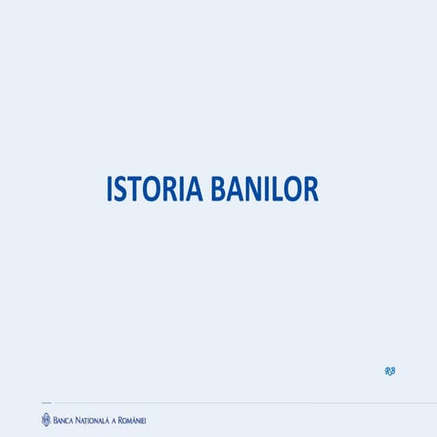 Istoria banilor