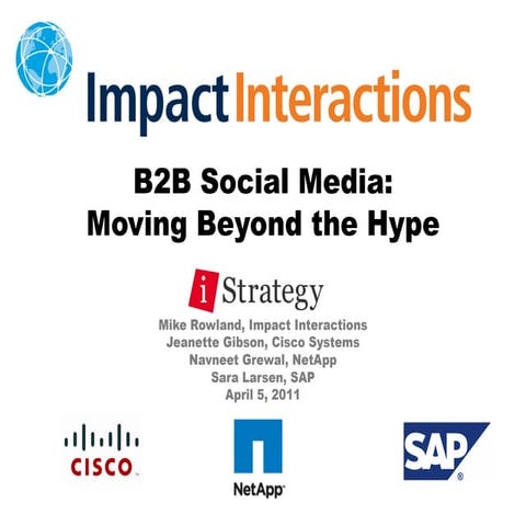 B2B Social Media - Moving Beyond the Hype (iStrategy San Francisco)