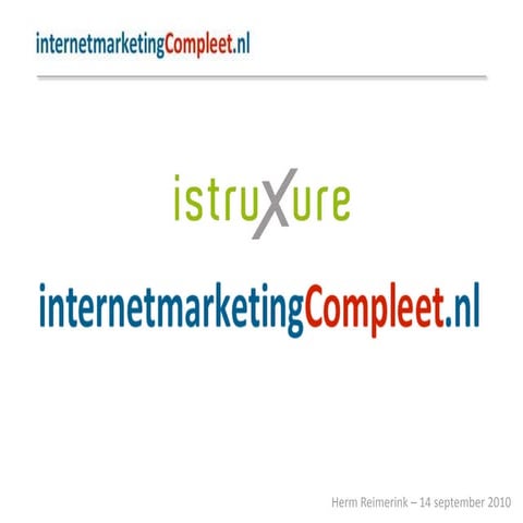 IstruXure En Internetmarketing Compleet.Nl Presentatie