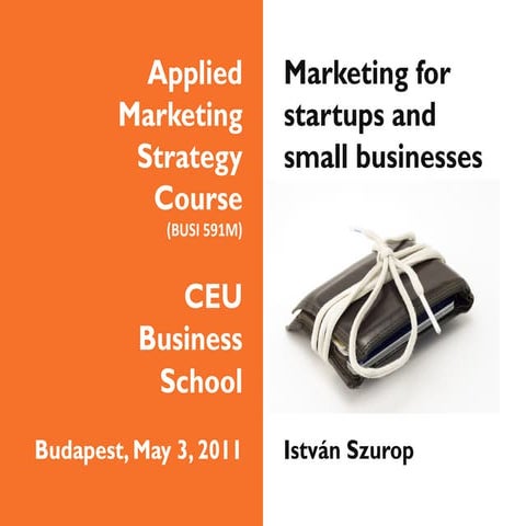 Marketing for Startups and Small Businesses, CEU Business School