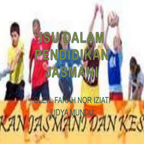 Isu dalam pendidikan jasmani