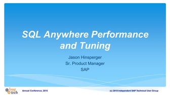 Maximizing Database Tuning in SAP SQL Anywhere