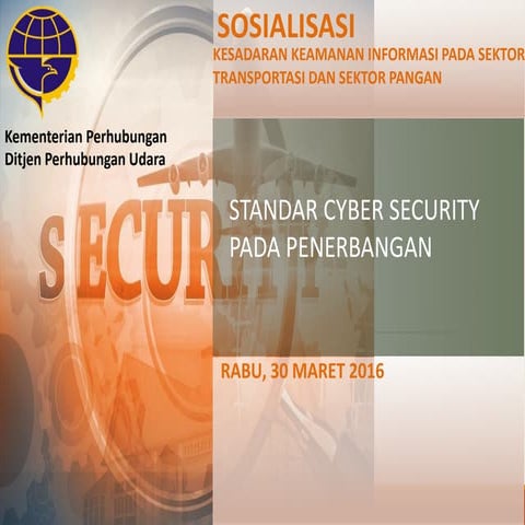 Sosialisasi Keamanan Informasi_Bidang Perhubungan Udara