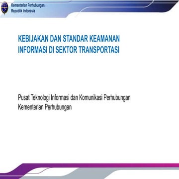Sosialisasi Keamanan Informasi_Sektor Tranportasi