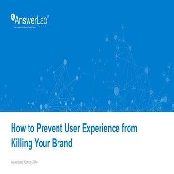 How to Prevent User Experience From Killing Your Brand