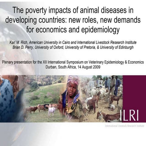 The poverty impacts of animal diseases in developing countries: new roles, ne...