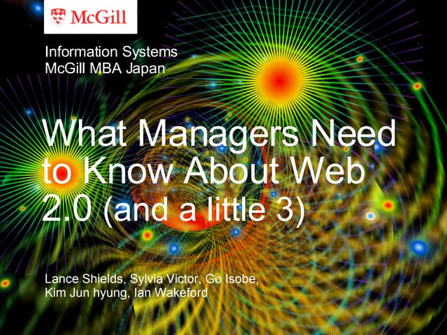 What Managers Need to Know About Web 2.0 (and a little 3)
