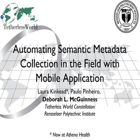 Automating Semantic Metadata Collection in the Field with Mobile Application