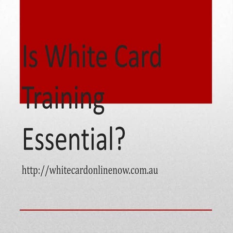 What Is White Card Training , What is a white card? – CQWRO
