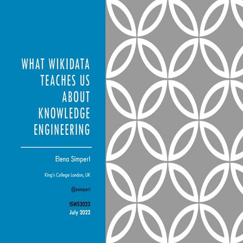 What Wikidata teaches us about knowledge engineering