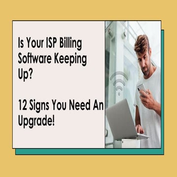 Best ISP Billing Software | Automate, Track & Manage Effortlessly | PPTX