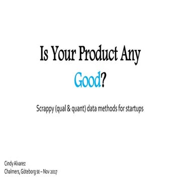 Is your product any good?