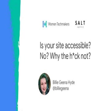 Is your site accessible? No? Why the h*ck not!