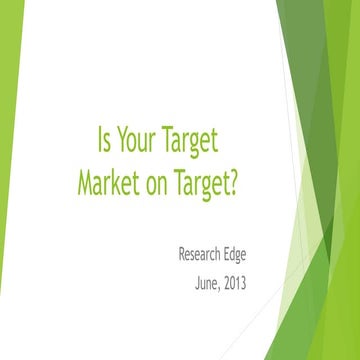 Is your target market on target