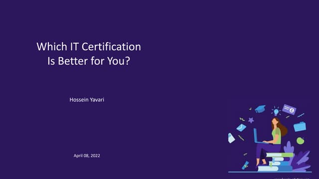 Which IT Certification is Better for You?