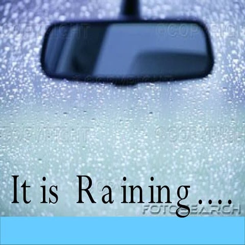 It Is Raining........ | PPS