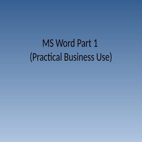 IT-Lec4-MSWord(Part1) related to MS Word.pptx