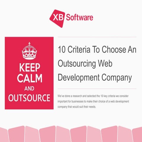 10 Criteria To Choose An Outsourcing Web Development Company