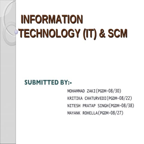 IT & SCM BY Zaki from Ajay Kumar Garg Institue Of Management