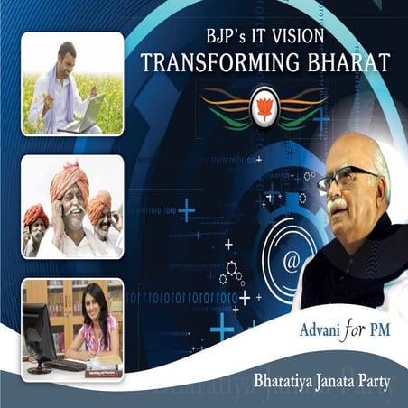 L.K. Advani - BJP's IT Vision - Transforming Bharat
