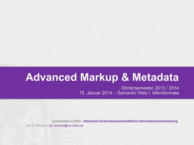 WiSe 2013 | IT-Zertifikat: AMM - Semantic Web I: Mikroformate
