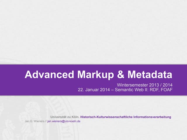 WiSe 2013 | IT-Zertifikat: AMM - Semantic Web II: RDF und FOAF