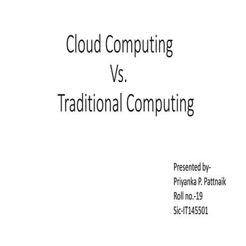 Cloud Computing vs. Traditional Computing | PPTX | Cloud Computing ...