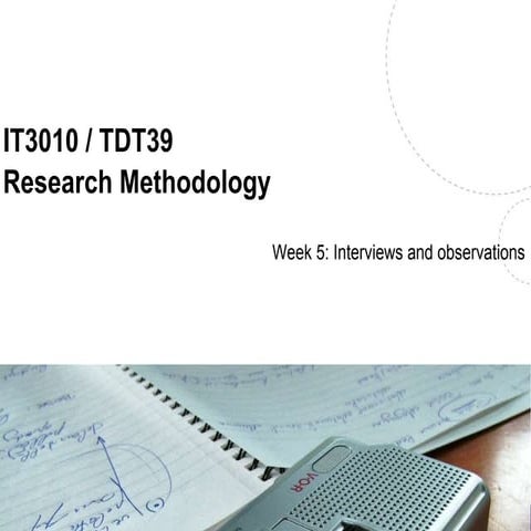 IT3010 Lecture 5 Interviews and Observations