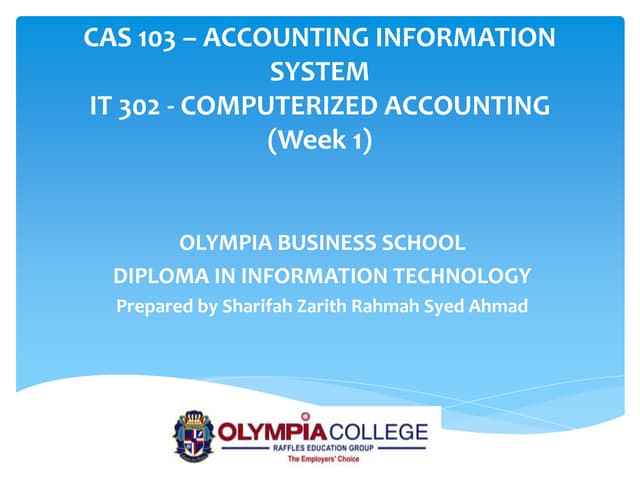 It 302   computerized accounting (week 1) - sharifah