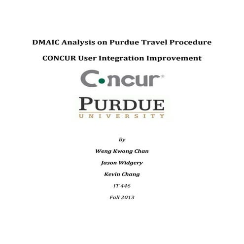 DMAIC Analysis on Purdue Travel Procedure CONCUR User Integration Improvement