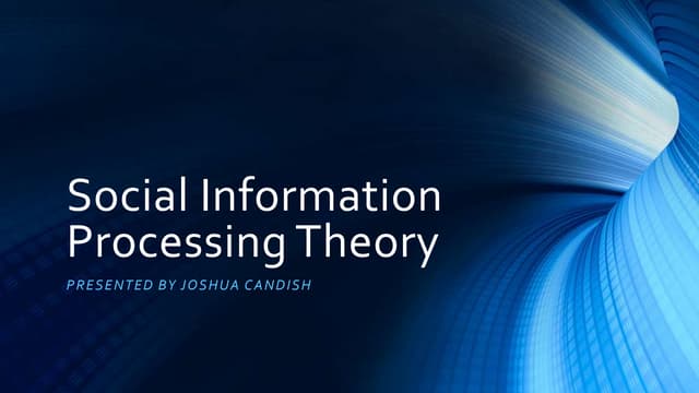 Social Information Processing Theory