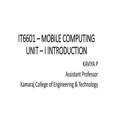 IT6601 Mobile Computing Unit I