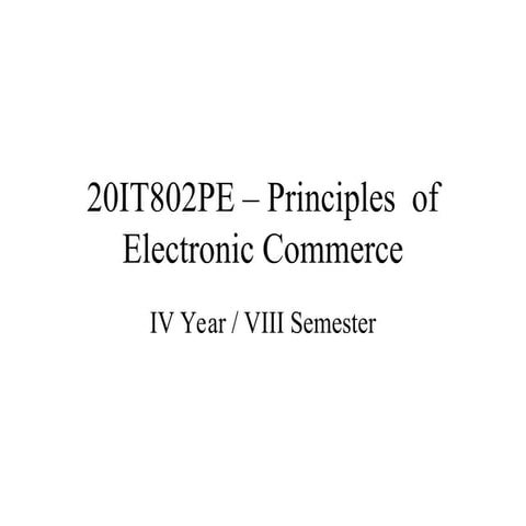 Principles  of Electronic Commerce_Unit_I.ppt