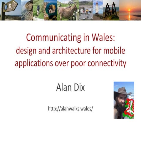 Communicating in Wales: design and architecture for mobile applications over...