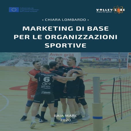 MARKETING DI BASE PER LE ORGANIZZAZIONI SPORTIVE