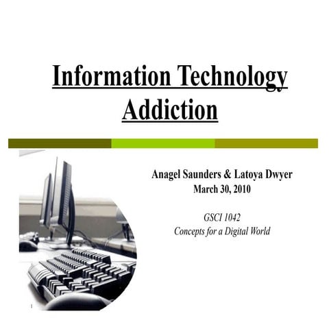 Information Technology Addiction Ppp