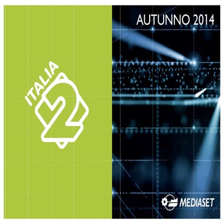 Palinsesti Mediaset Italia 2 autunno/inverno 2014
